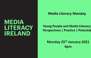 MLI Media Literacy Monday Webinar: Young People and Media Literacy – Perspectives | Practice | Potential